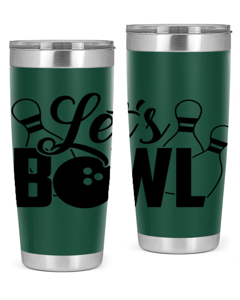 Lets bowl 929#- bowlig- Tumbler