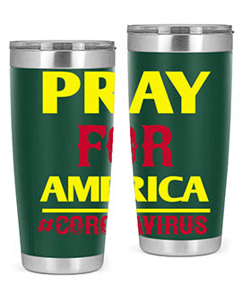 Pray For America Style 8#- corona virus- Tumbler