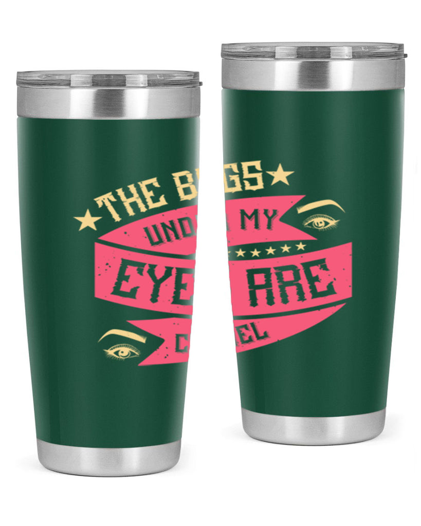 The bags under my eyes are Chanel Style 184#- make up- Tumbler