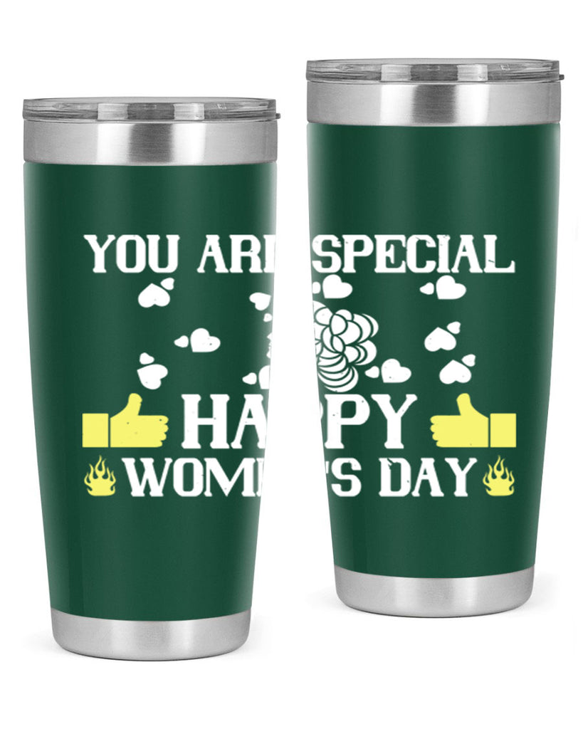 You are Special happy Style 1#- womens day- Tumbler