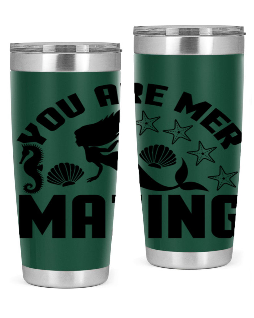 You are mer mazing 685#- mermaid- Tumbler