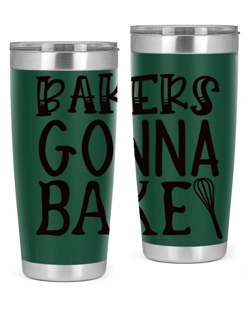 bakers gonna bake 57#- kitchen- Tumbler