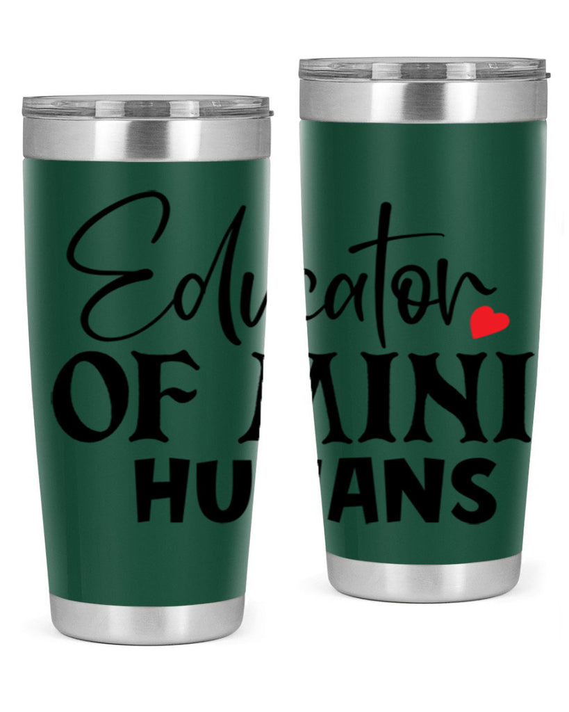 educator of mini humans Style 180#- teacher- tumbler
