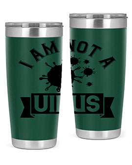i am not a virus Style 35#- corona virus- Tumbler