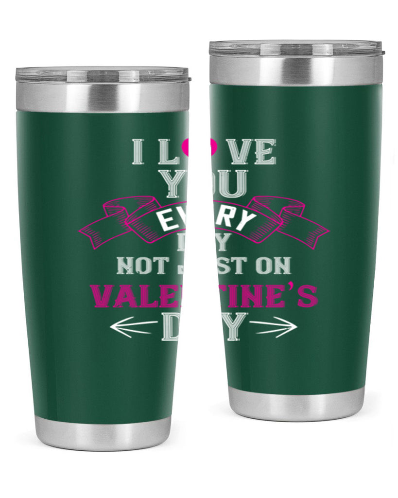 i love you every day not just on valentine day 51#- valentines day- Tumbler