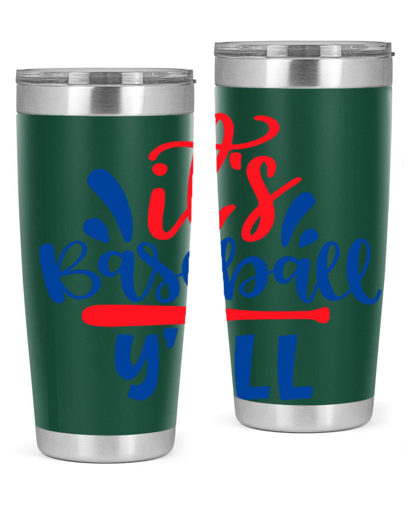 its baseball yall 2068#- baseball- Tumbler