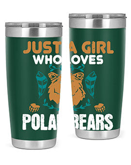 just a girl who loves polar bear 22#- Bears- Tumbler