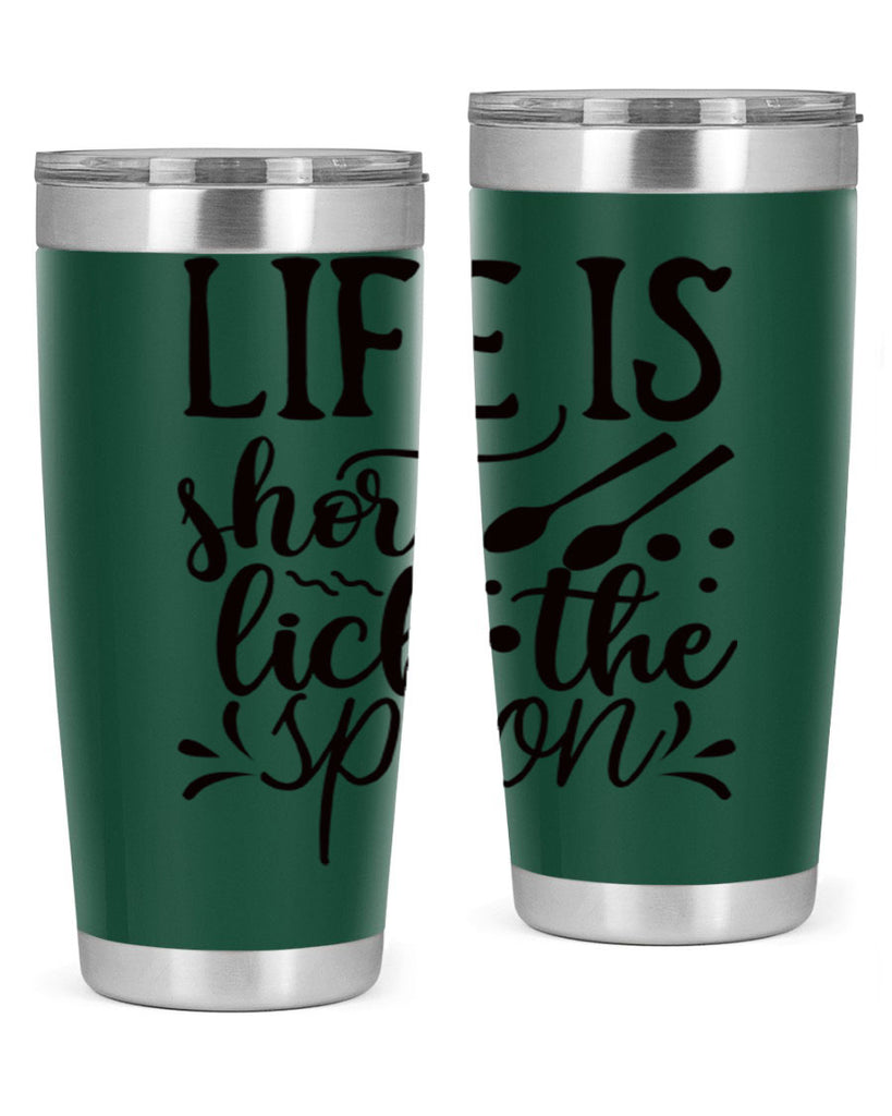 life is short lick the spoon 23#- kitchen- Tumbler