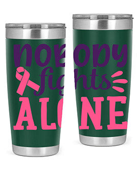 nobody fights alone Style 6#- breast cancer- Tumbler