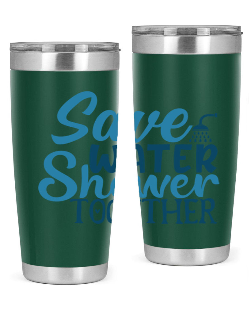 save water shower together 60#- bathroom- Tumbler