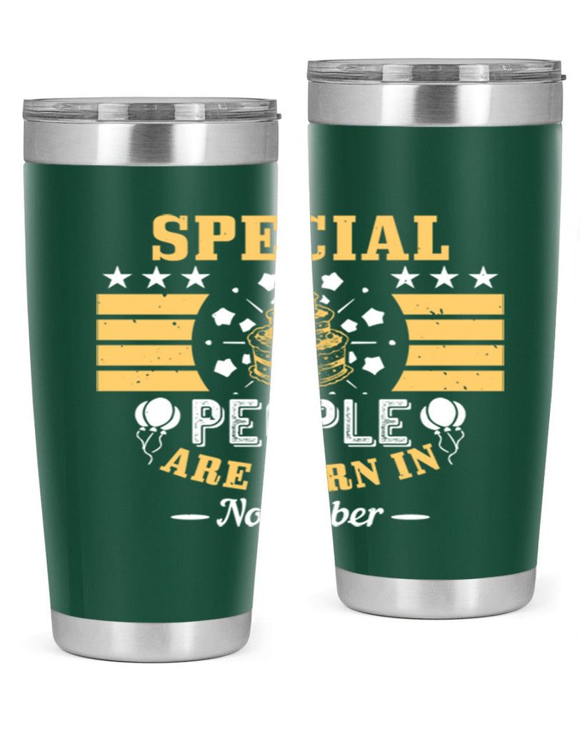 special people are born in november Style 38#- birthday- tumbler