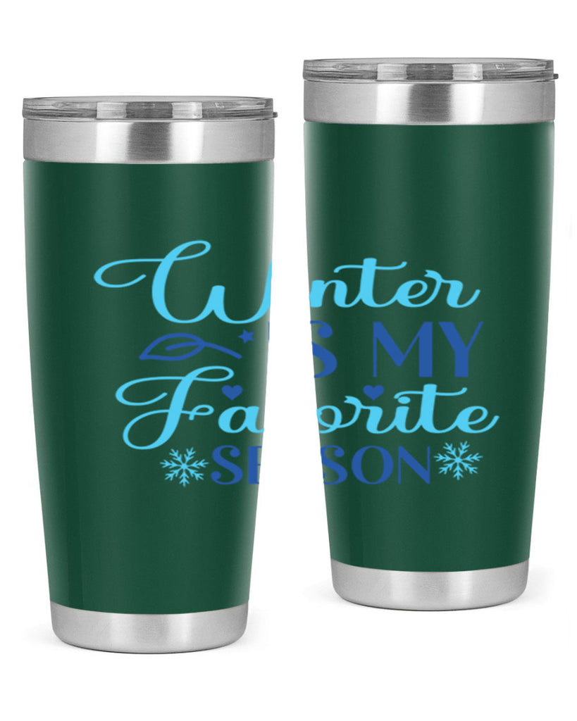 winter is my favorite season 511#- winter- Tumbler