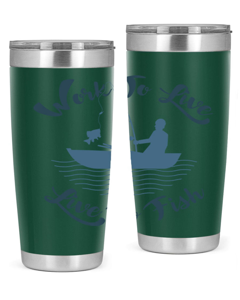 work to live 10#- fishing- Tumbler