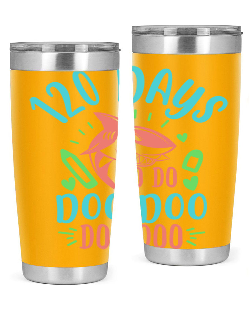 10 120 days shark doo doo 18#- 100 days of school- Tumbler