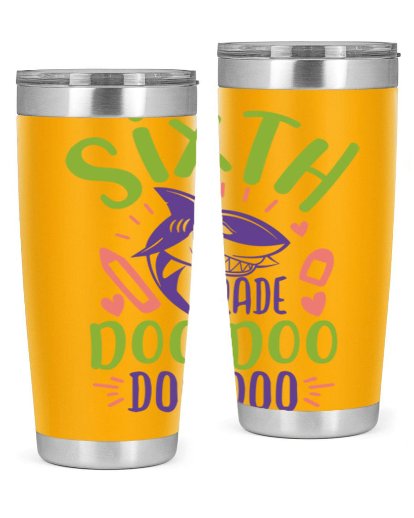 6th grade doo doo 1#- 6th grade- Tumbler