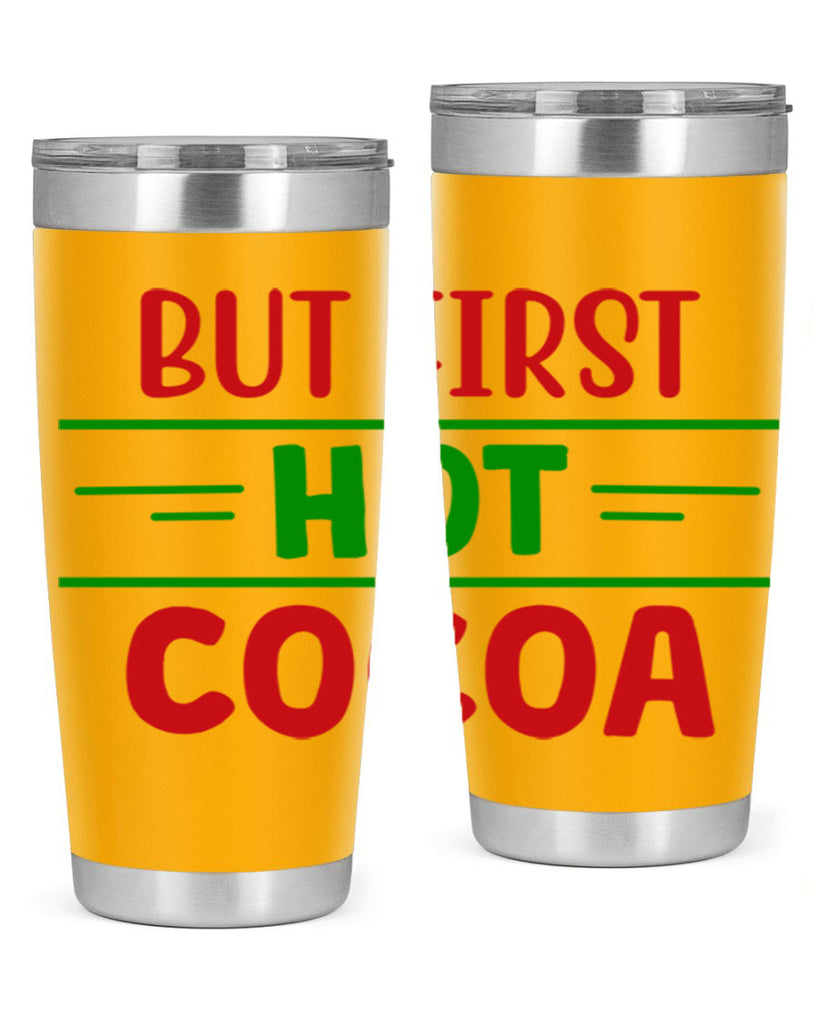 But First Hot Cocoa 30#- winter- Tumbler