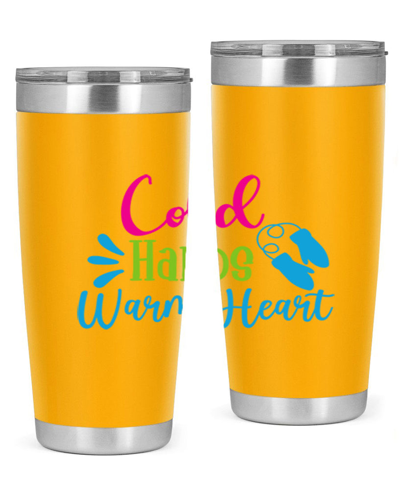 Cold Hands Warm Heart 47#- winter- Tumbler