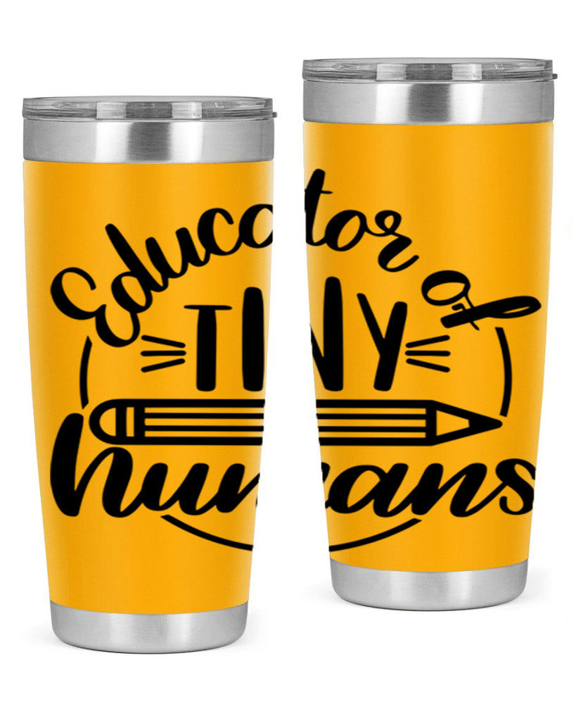 Educator Of Tiny Humans Style 76#- teacher- tumbler