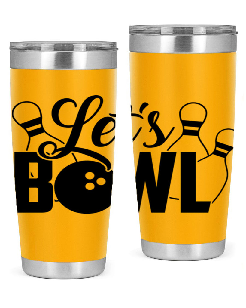 Lets bowl 929#- bowlig- Tumbler