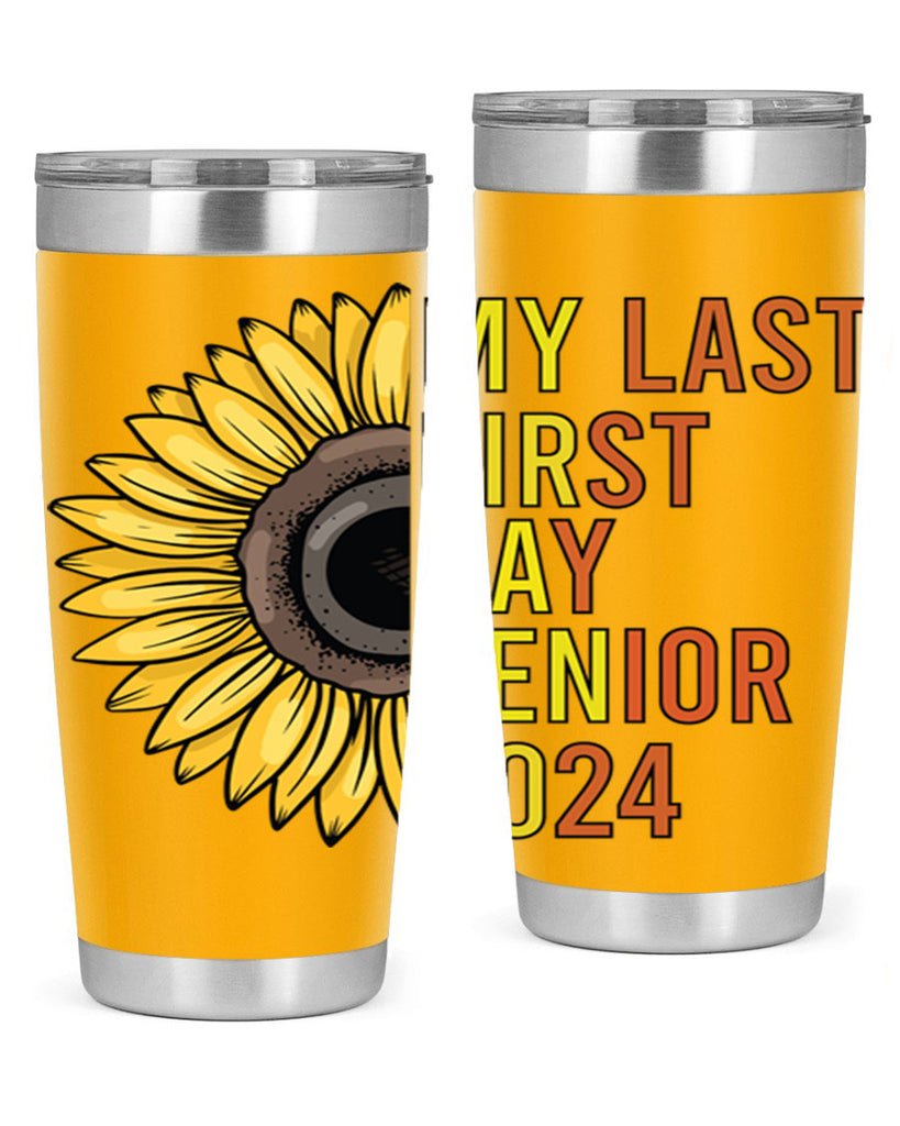 My last first day senior 2024 5#- 12th grade- Tumbler