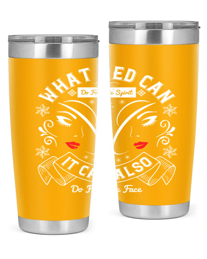 What red can do for the spirit it can also do for the face Style 175#- make up- Tumbler