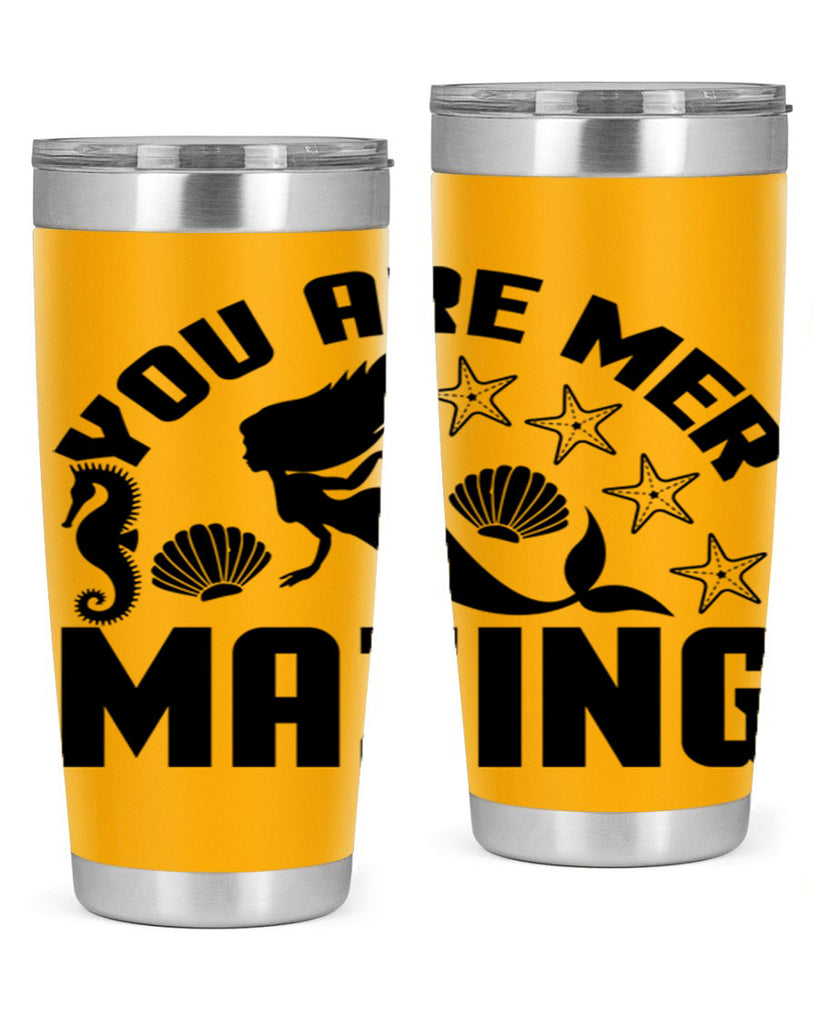 You are mer mazing 685#- mermaid- Tumbler