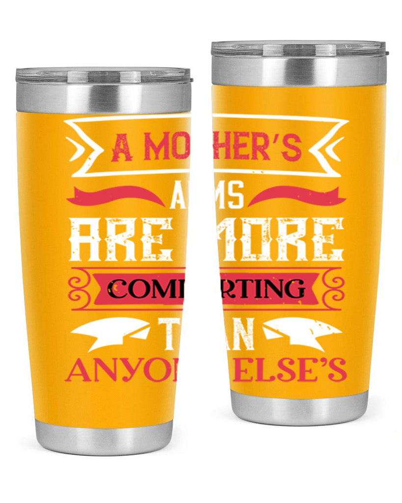 a mother’s arms are more 4#- mothers day- Tumbler