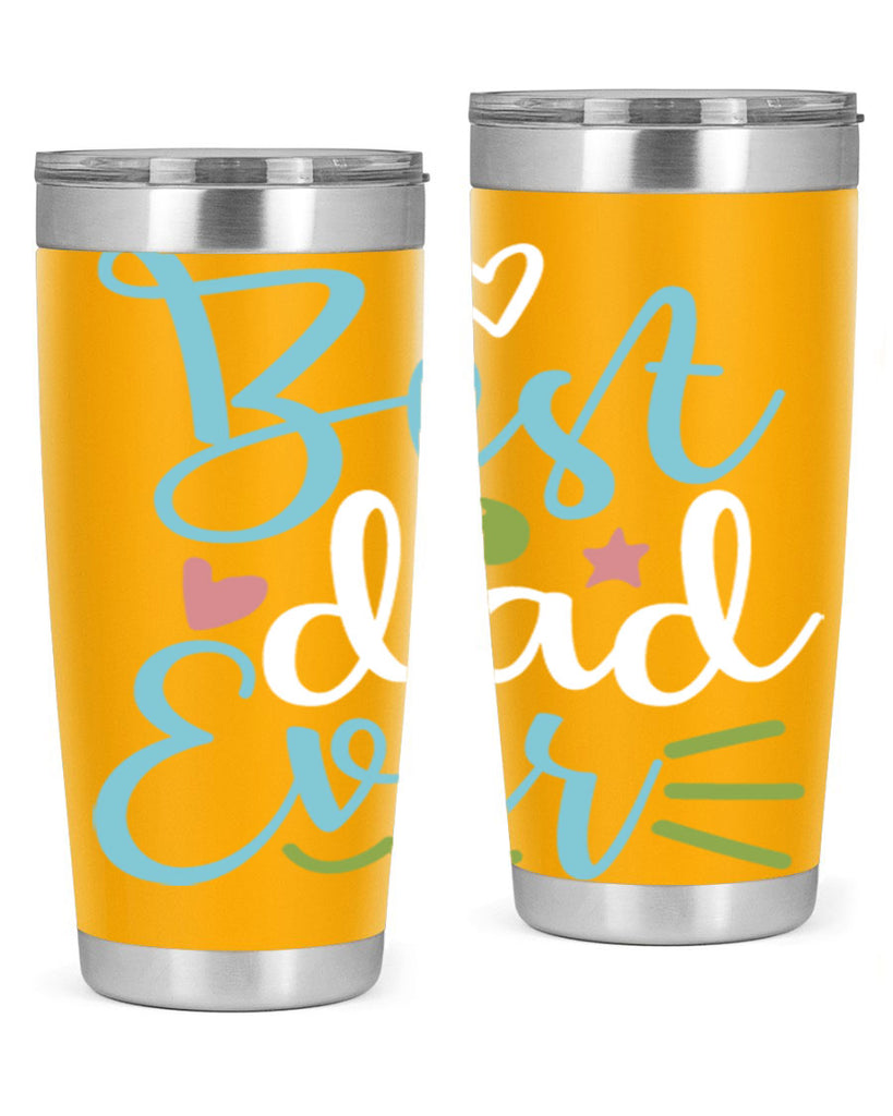 best dad ever 110#- fathers day- Tumbler