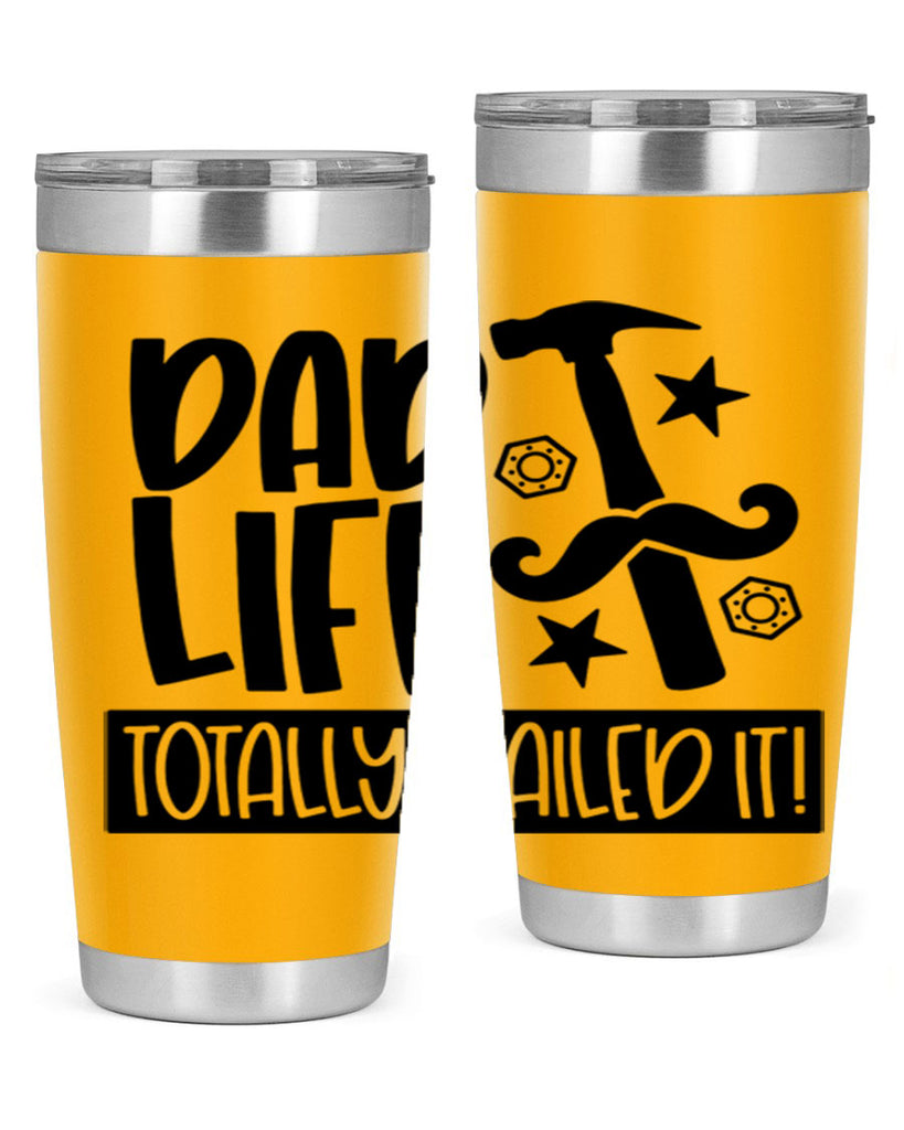 dad life totally nailed it 64#- fathers day- Tumbler