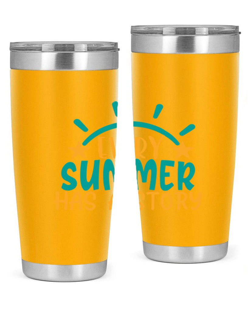 every summer has a story story Style 107#- summer- Tumbler