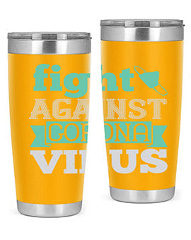 fight against corona virus Style 40#- corona virus- Tumbler