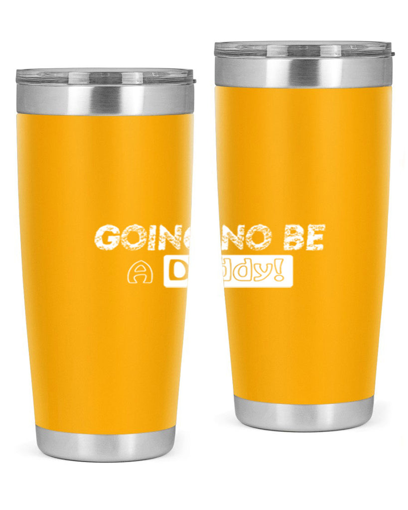 going to be a daddy 12#- dad- Tumbler