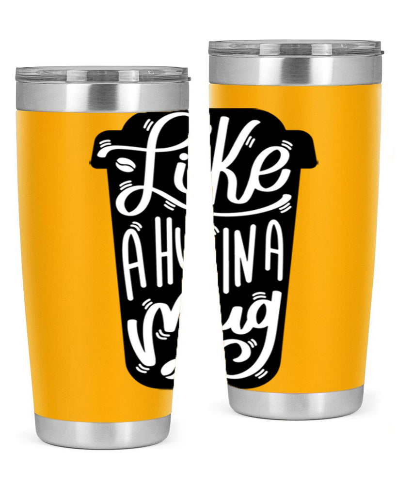 like a hug in a mug 4#- drinking- Tumbler