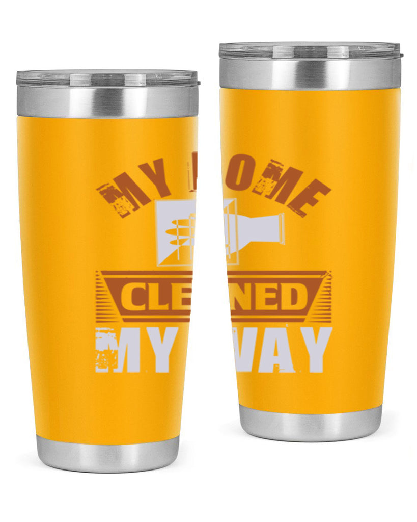 my home cleaned my way Style 25#- cleaner- tumbler