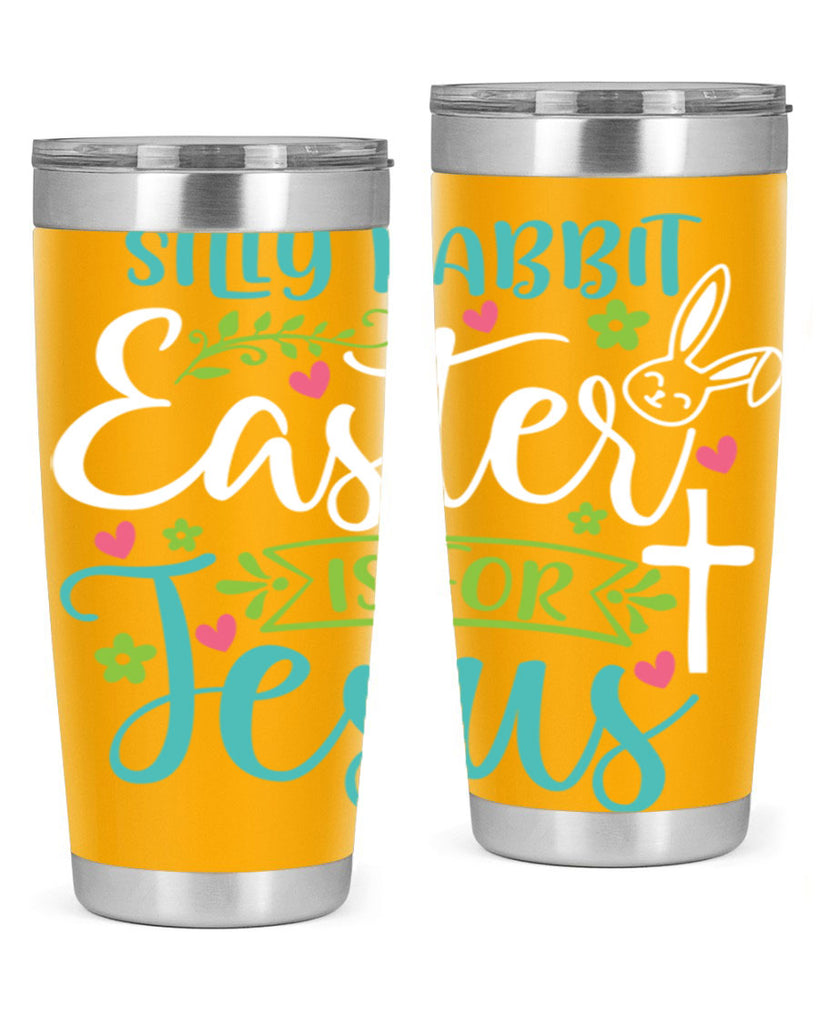 silly rabbit easter is for jesuss 7#- easter- Tumbler