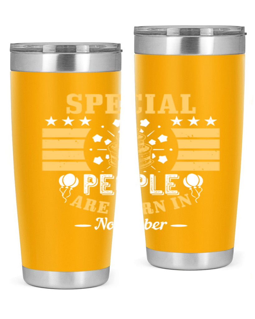 special people are born in november Style 38#- birthday- tumbler