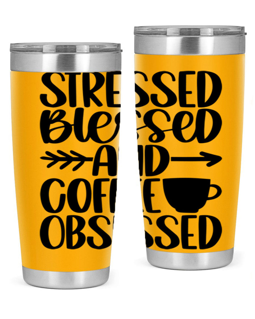 stressed blessed and 26#- coffee- Tumbler