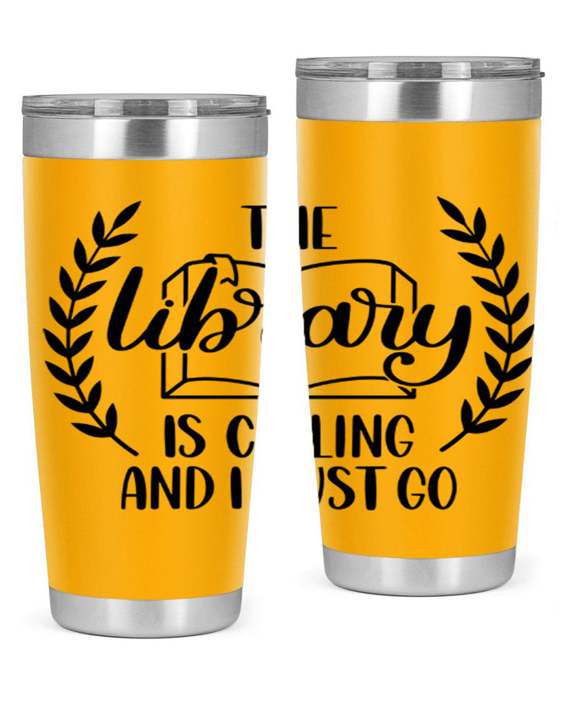 the library is calling and i must go 25#- reading- Tumbler