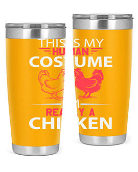 this is human costume im really a chicken Style 2#- chicken- Tumbler
