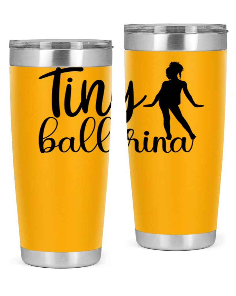 tiny ballerina90#- ballet- Tumbler