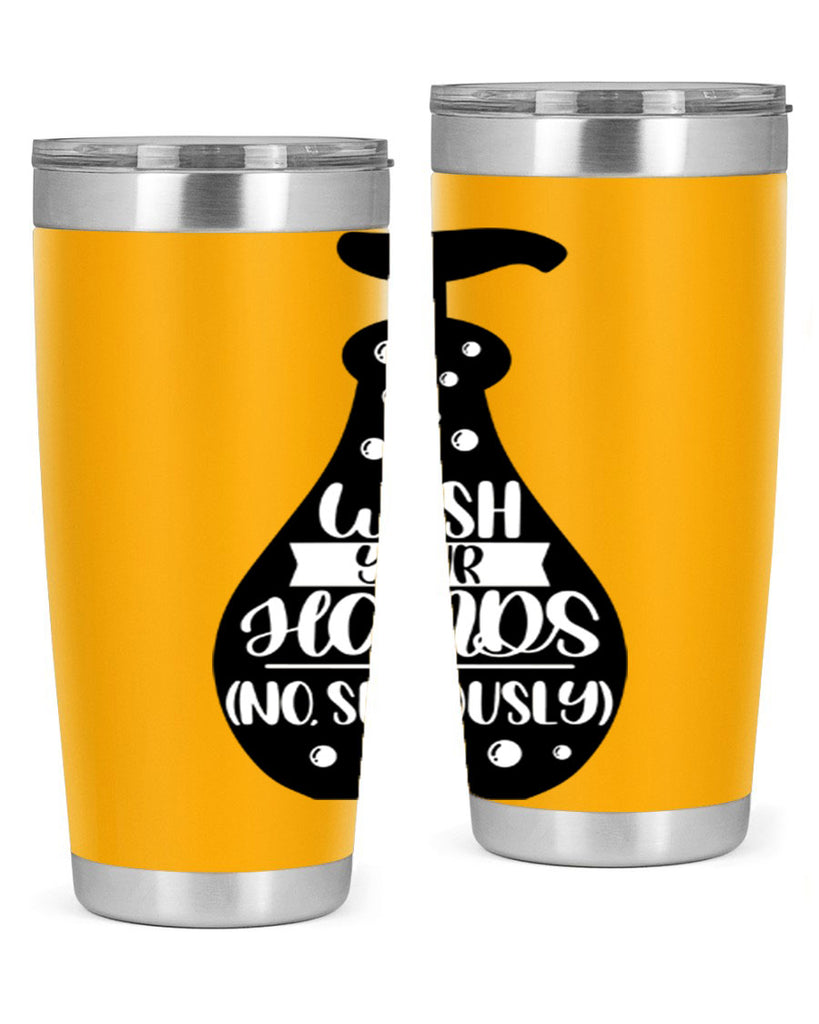 wash your hands no seriously 8#- bathroom- Tumbler
