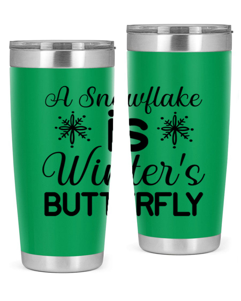 A Snowflake is Winters Butterfly3#- winter- Tumbler