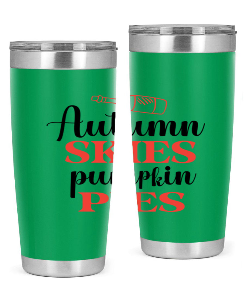 Autumn skies pumpkin pies 31#- fall- Tumbler