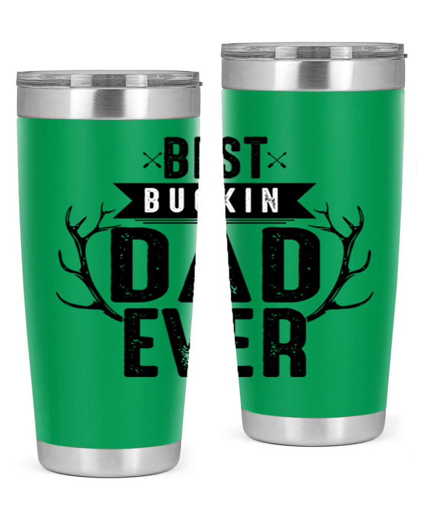Best Buckin Dad ever 48#- dad- Tumbler