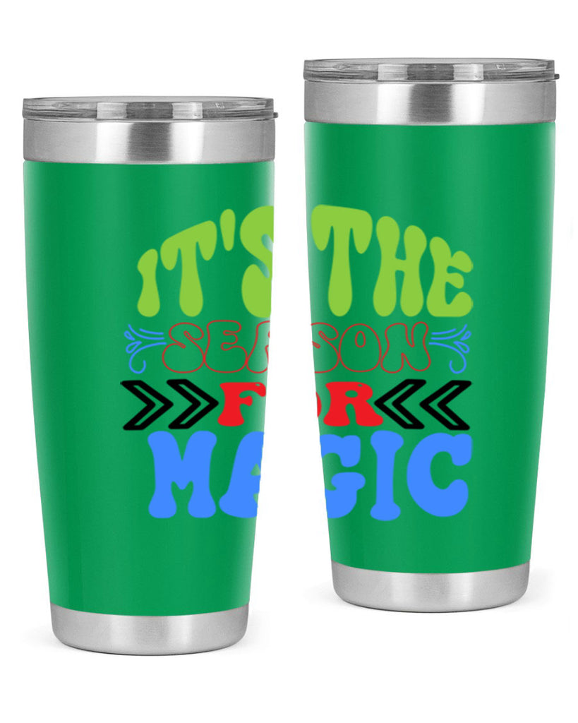 Its the season for magic 260#- winter- Tumbler
