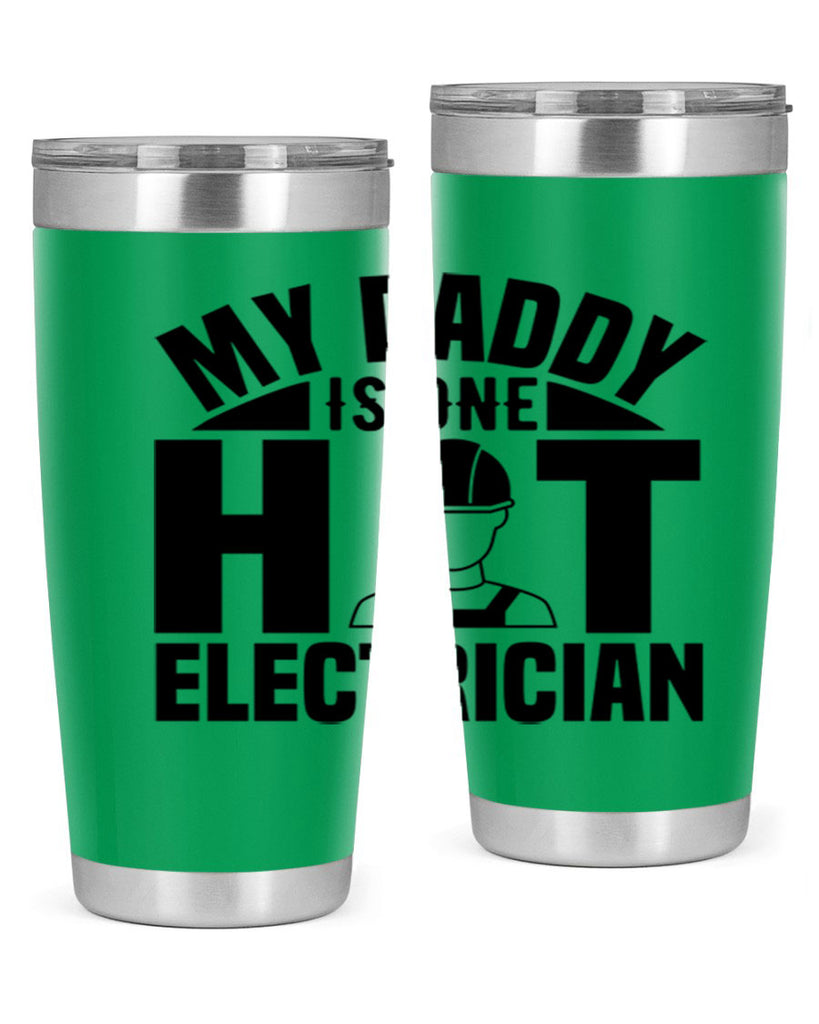 My Daddy Style 24#- electrician- tumbler