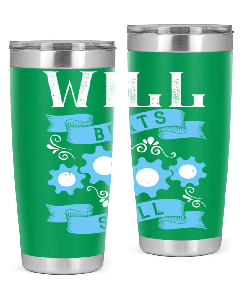 Will beats skill Style 10#- coaching- tumbler