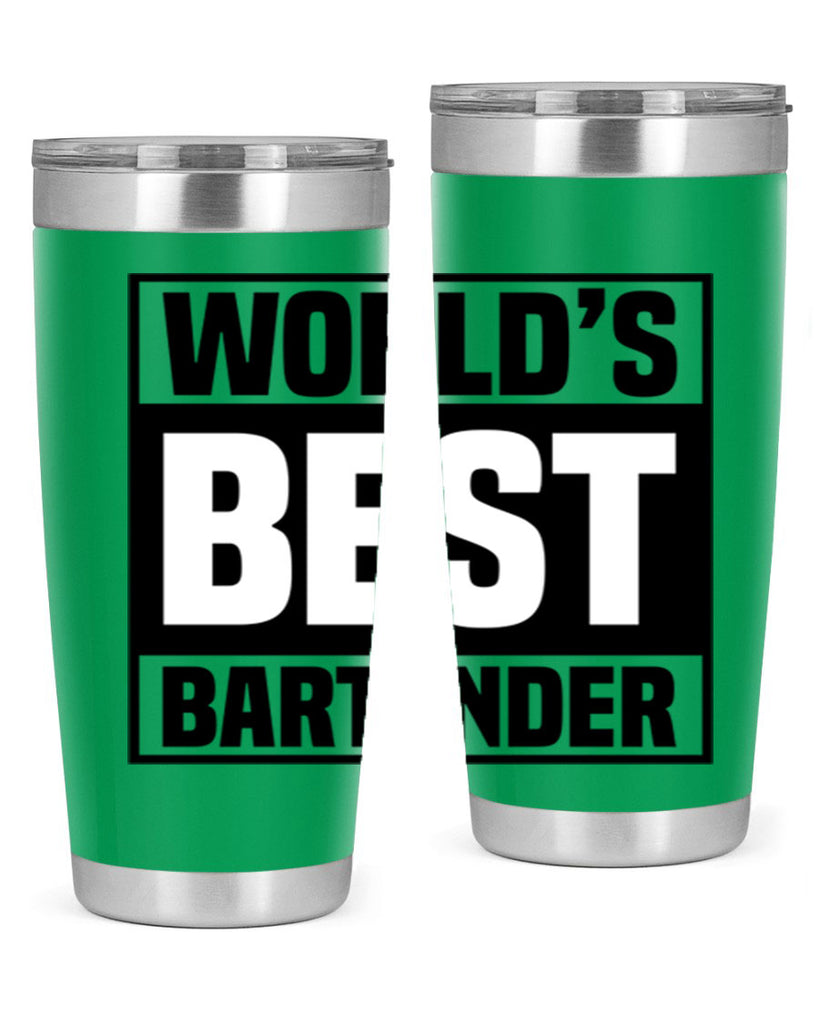 Worlds best Style 8#- bartender- tumbler