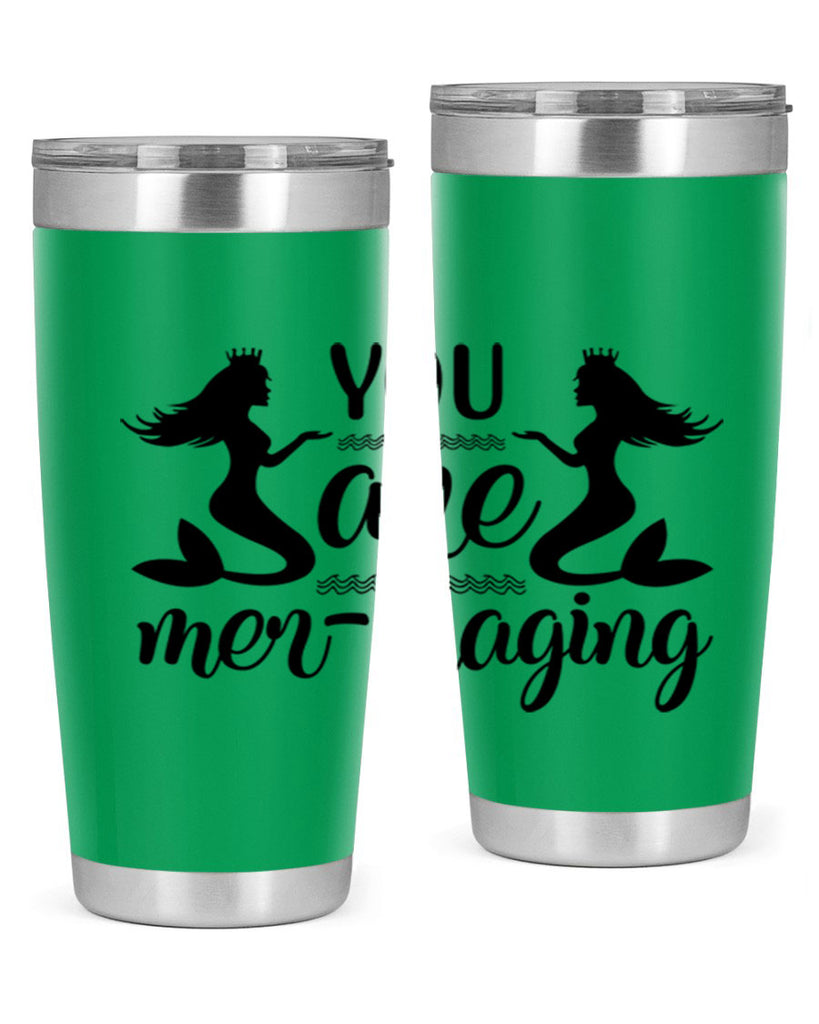 You are mermaging design 686#- mermaid- Tumbler