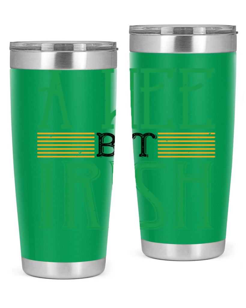 a wee bit irish Style 144#- St Patricks Day- Tumbler